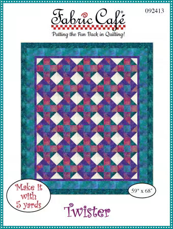 Fabric Cafe Twister 5-Yard Quilt Pattern