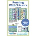 Running with Scissors Sewing Tool Organizer Pattern | ByAnnie