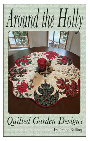 Around the Holly Quilt Pattern - QGD198