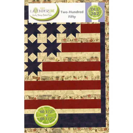 Designs by Lavender Lime Two-Hundred Fifty Quilt Pattern